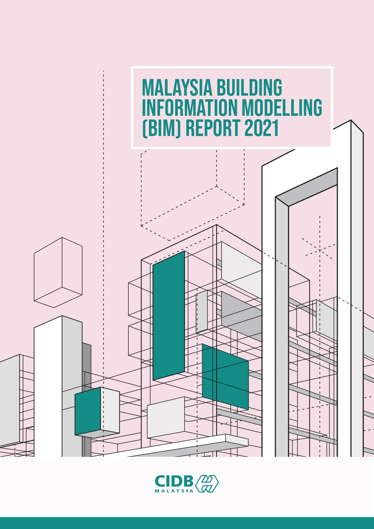 Malaysia Building Information Modelling (BIM) Report 2021